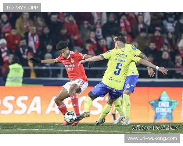 本菲卡2-0力克那不勒斯，穆里尼奥率队迎两连胜